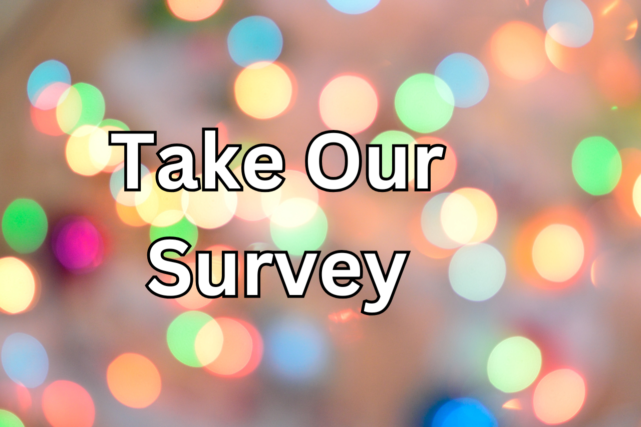 Take Our Survey