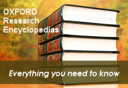 Oxford Research Encyclopedias - Everything you need to know